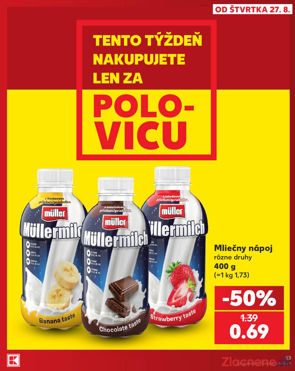 Kaufland 27.8. - 2.9. - Kaufland Košice-Pri hati
