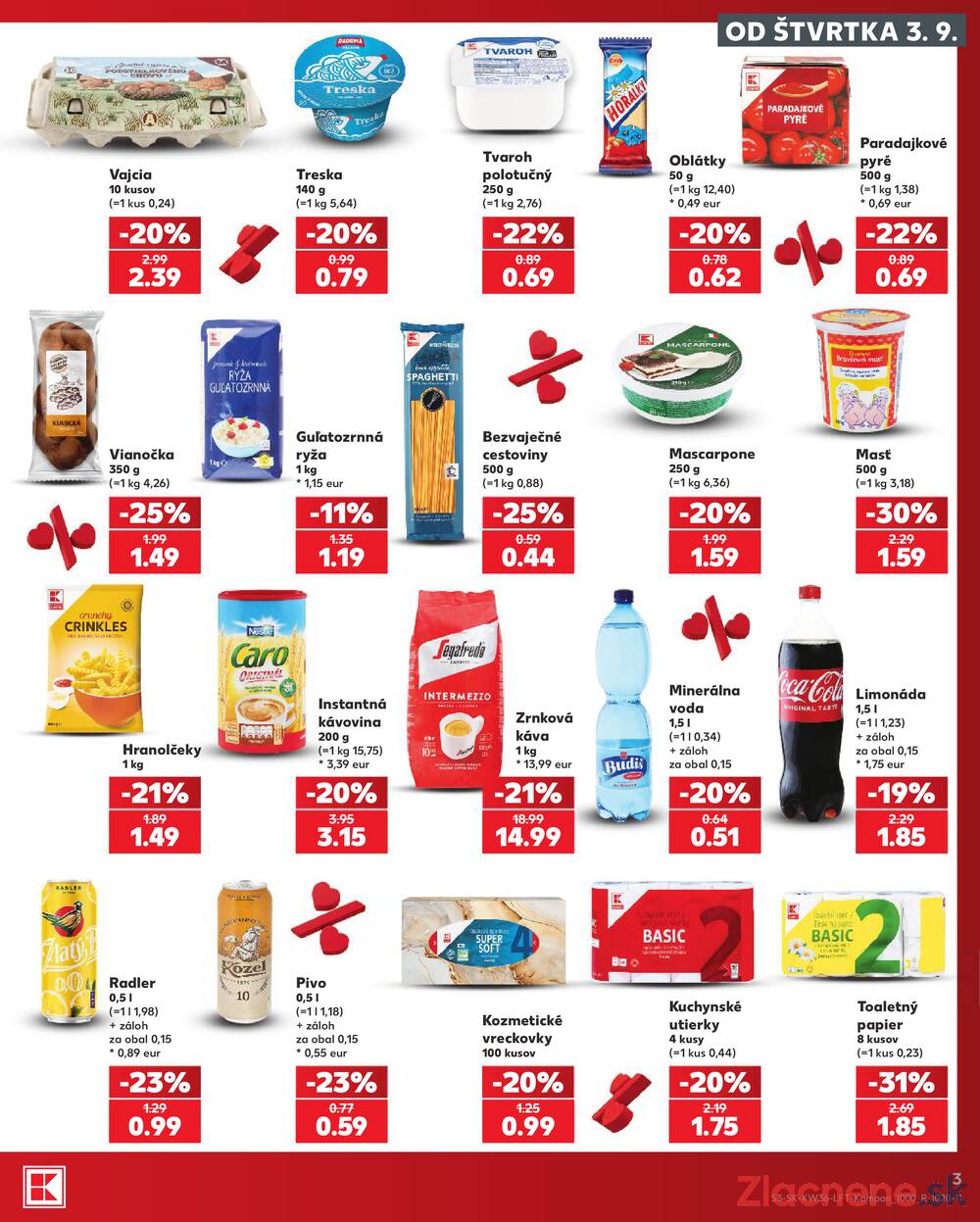 Kaufland 3.9. - 9.9. - Kaufland Bratislava - Petržalka