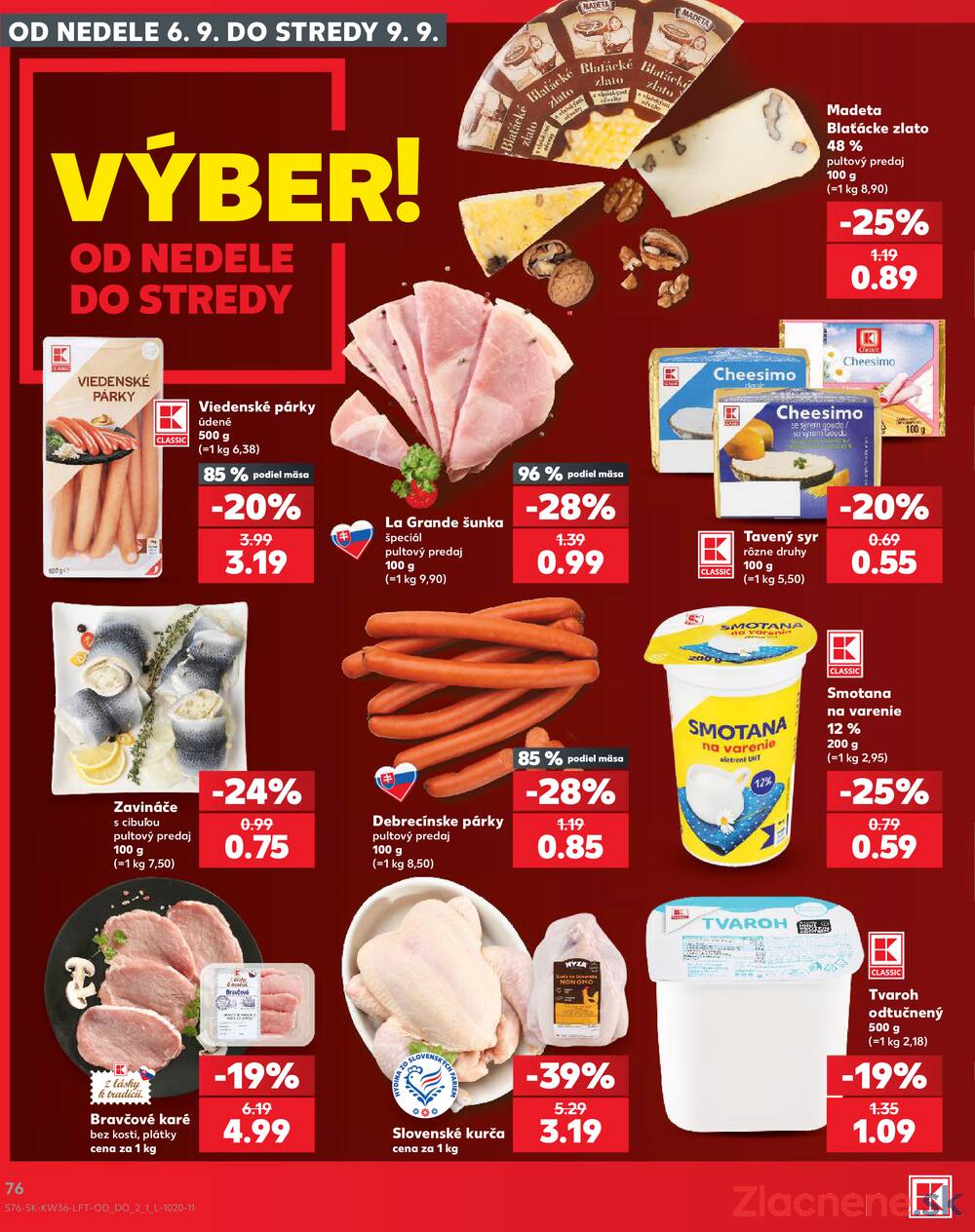 Kaufland 3.9. - 9.9. - Kaufland Trnava - Juh - Bratislavská