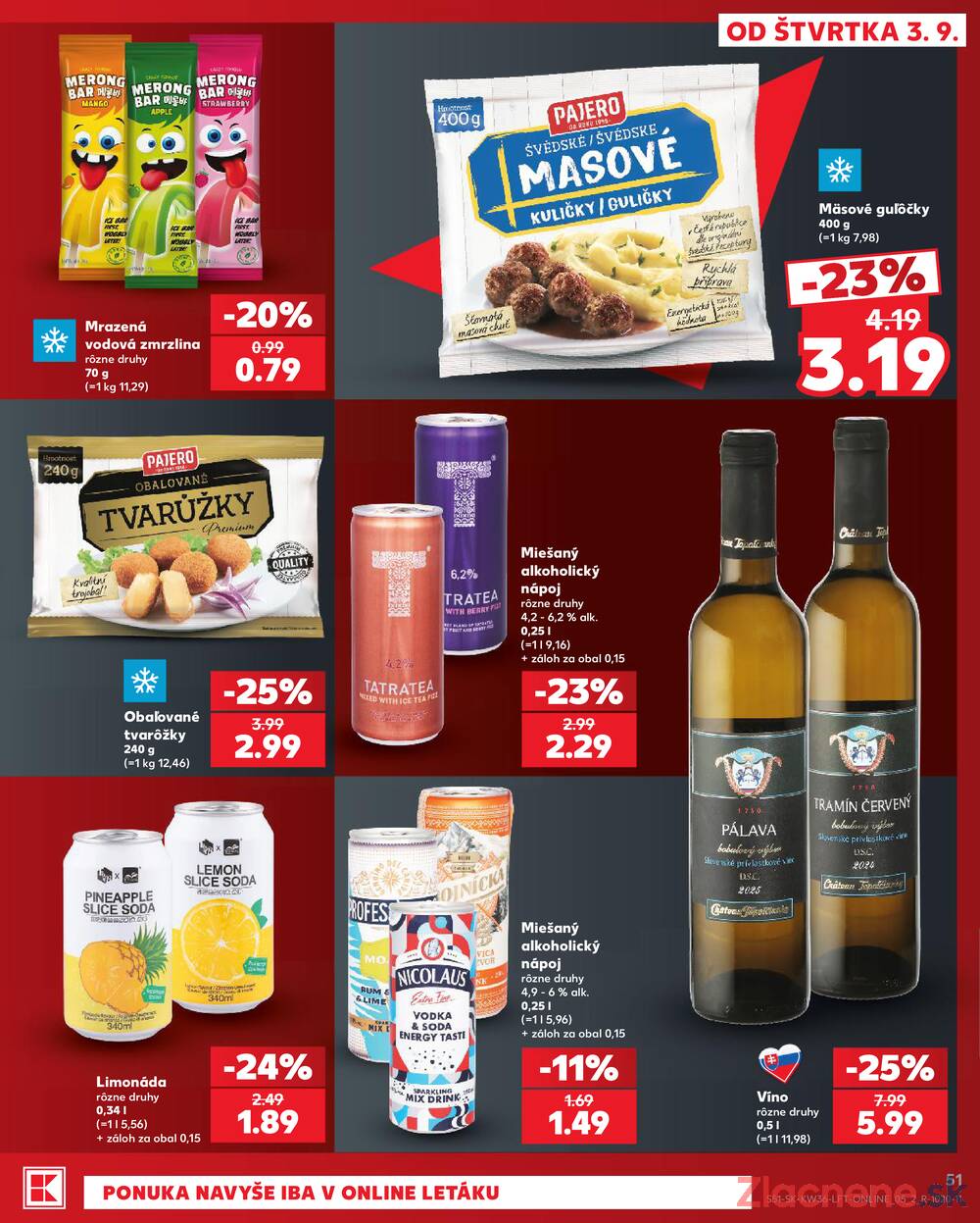 Kaufland 3.9. - 9.9. - Kaufland Trnava - Nová ul.
