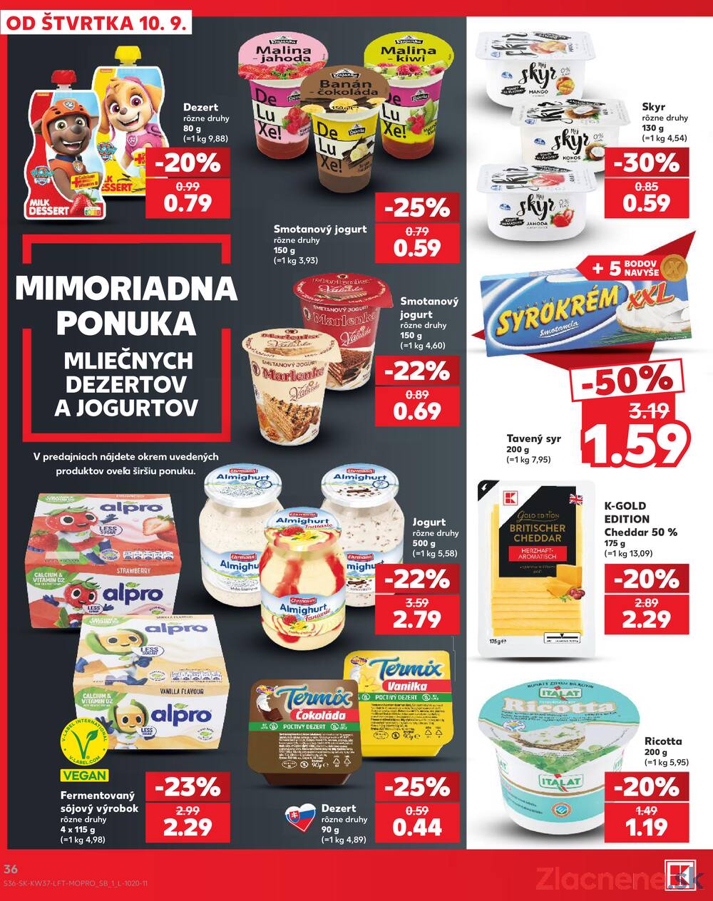 Kaufland 10.9. - 16.9. - Kaufland Handlová - Okružná ul.