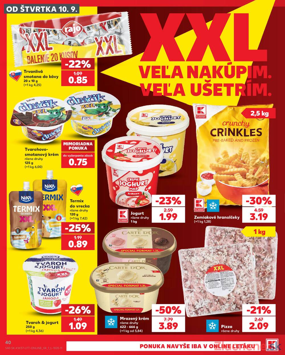 Kaufland 10.9. - 16.9. - Kaufland Martin-Podhaj