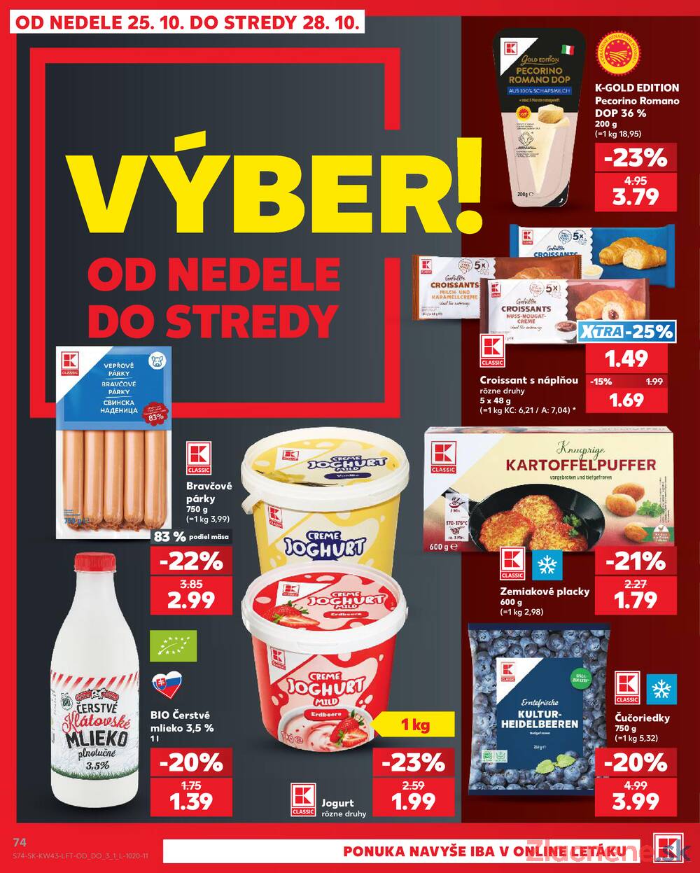 Leták Kaufland - Kaufland 22.10. - 28.10. - Kaufland Brezno - strana 74 Leták Kaufland - Kaufland 22.10. - 28.10. - Kaufland Brezno - strana 74