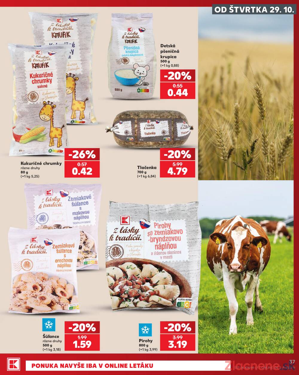 Kaufland 29.10. - 4.11. - Kaufland Veľký Meder