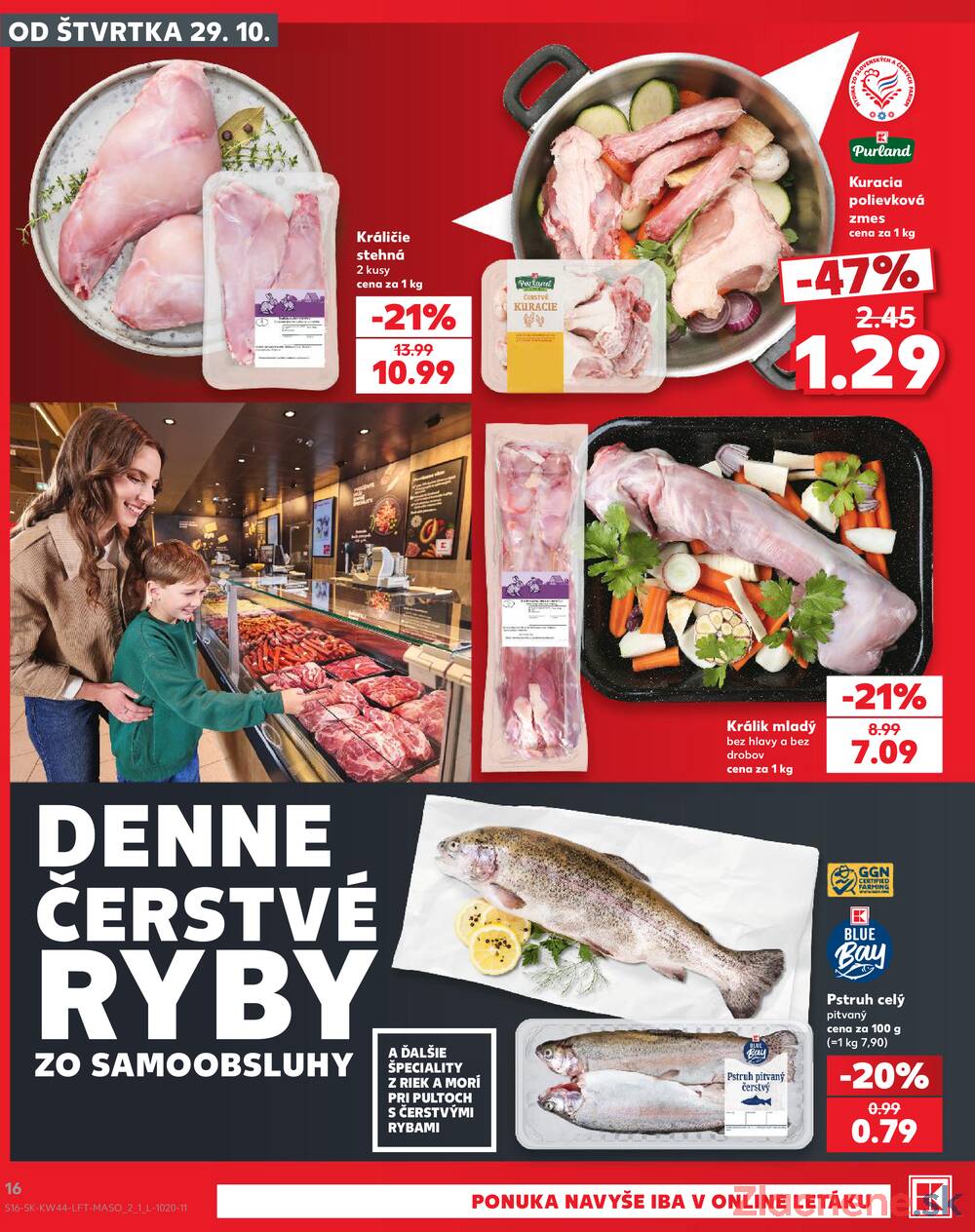 Leták Kaufland - Kaufland 29.10. - 4.11. - Kaufland Malacky - strana 16 Leták Kaufland - Kaufland 29.10. - 4.11. - Kaufland Malacky - strana 16