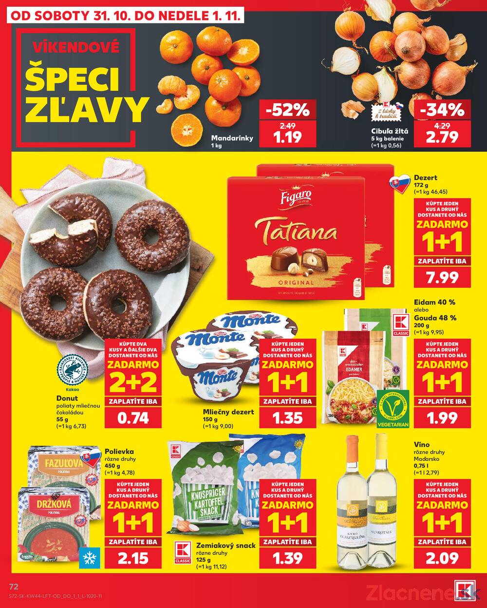 Kaufland 29.10. - 4.11. - Kaufland Trnava - Juh - Bratislavská