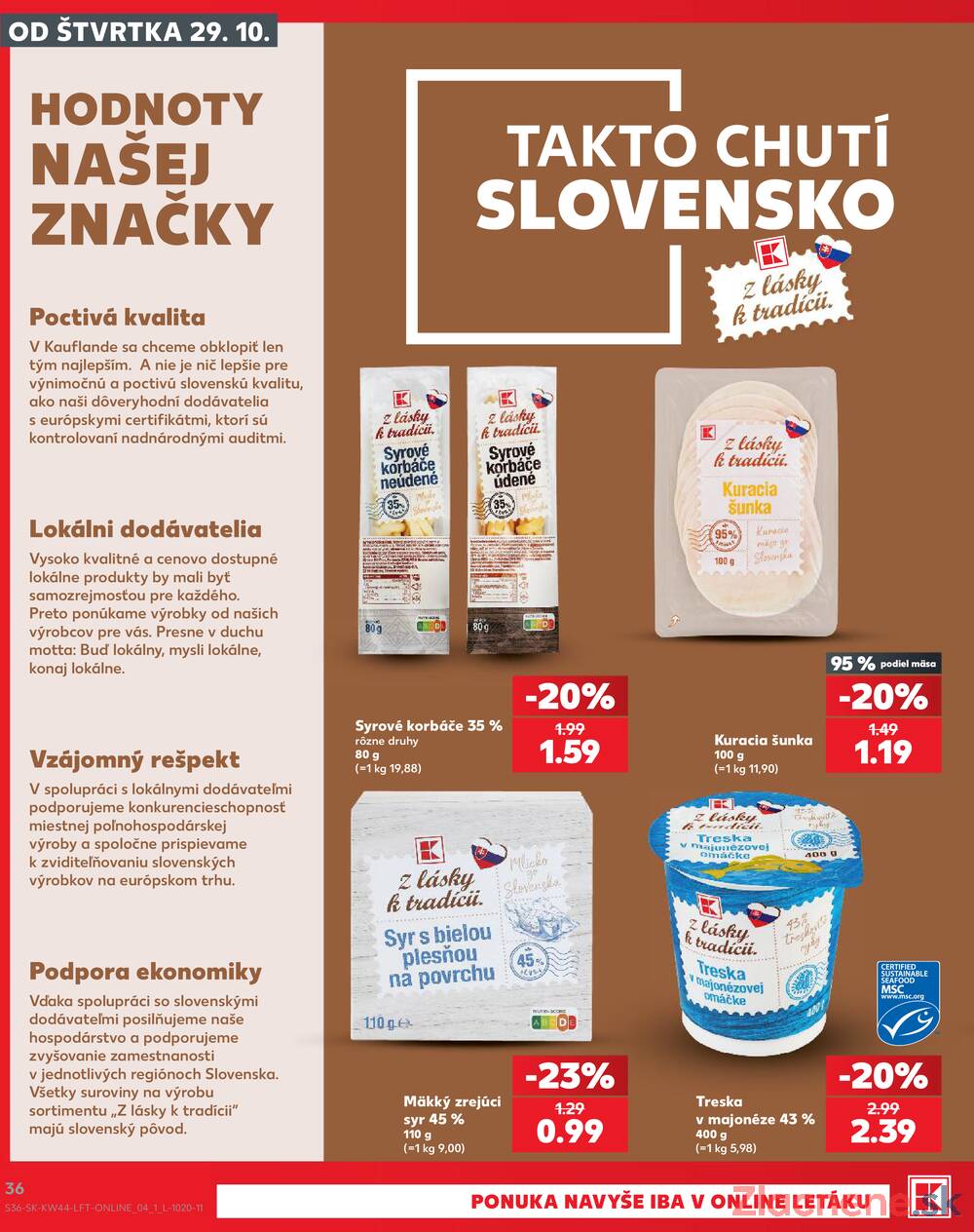 Kaufland 29.10. - 4.11. - Kaufland Žilina