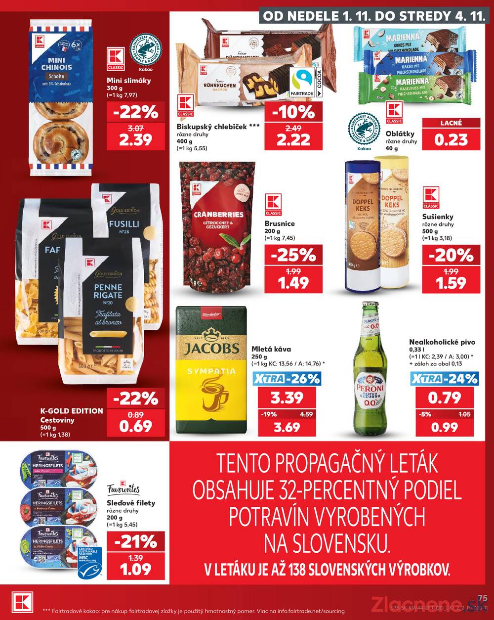 Kaufland 29.10. - 4.11. - Kaufland Žilina