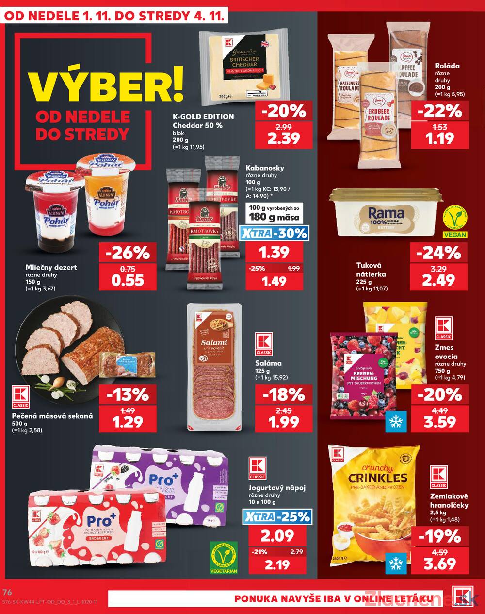Kaufland 29.10. - 4.11. - Kaufland Žilina