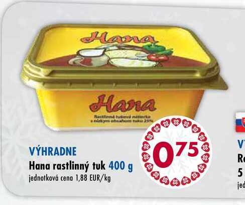 Hana rastlinný tuk 400 g