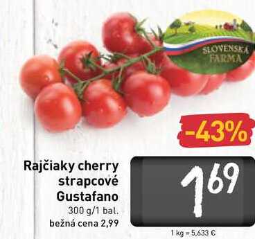   Rajčiaky cherry strapcové Gustafano 300 g 