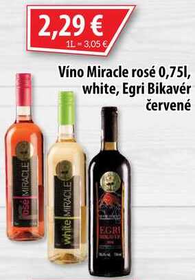 Víno Miracle rosé 0,75l