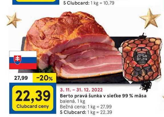 Berto pravá šunka v sieťke 99 % mäsa, 1 kg