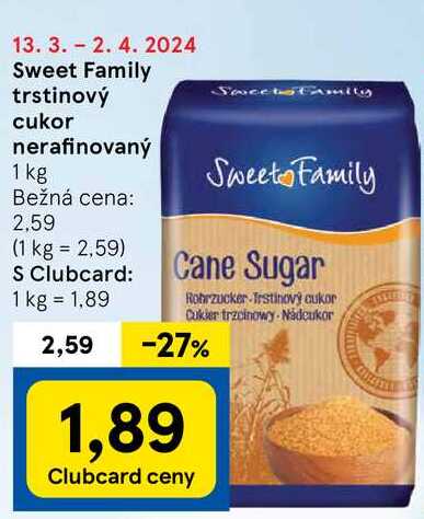 Sweet Family trstinový cukor nerafinovaný, 1 kg