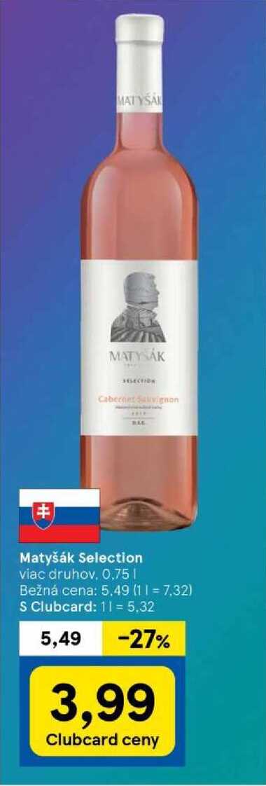 Matyšák Selection, 0,75 l