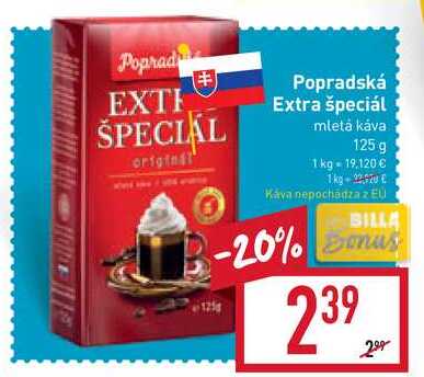Popradská Extra špeciál mletá káva 125 g 