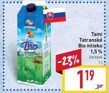 Tami Tatranské Bio mlieko 1,5% čerstvé 1l v akcii
