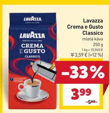 LAVAZZA Crema e Gusto Classico mletá káva 250 g v akcii