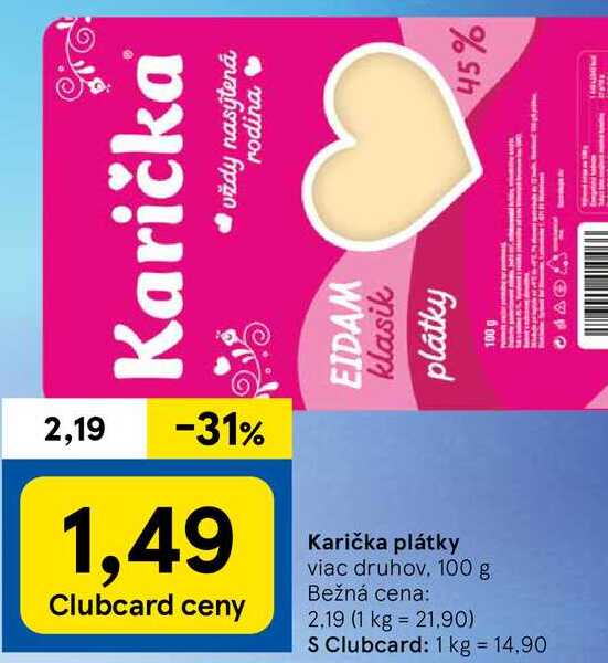 Karička plátky, 100 g