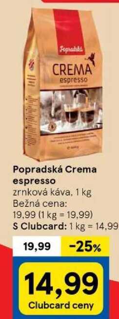 Popradská Crema espresso, 1 kg 