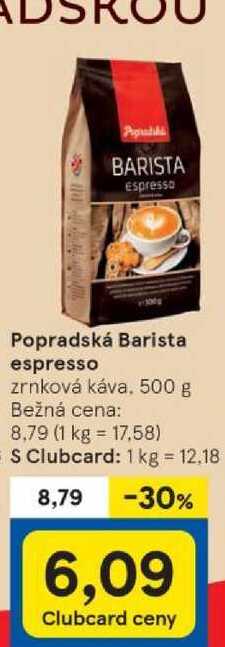 Popradská Barista espresso, 500 g