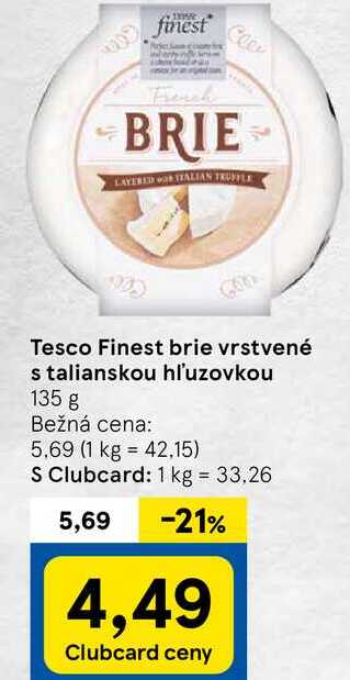 Finest brie vrstvené s talianskou hl'uzovkou 135 g 