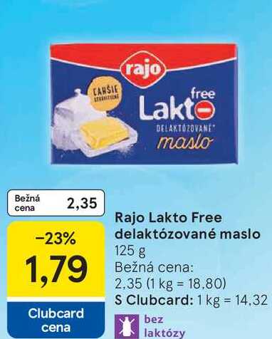 Rajo Lakto Free delaktózované maslo, 125 g 