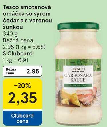 Tesco smotanová omáčka so syrom čedar a s varenou šunkou, 340 g 