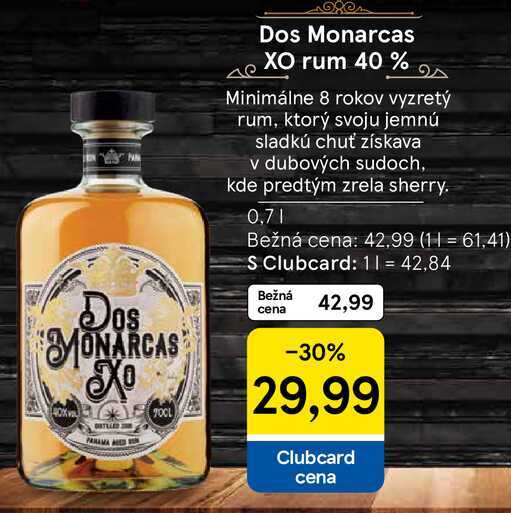 Dos Monarcas XO rum 40 %, 0,7 l v akcii