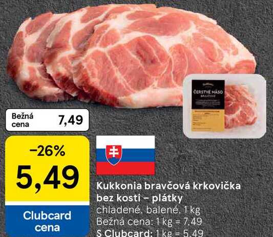 Kukkonia bravčová krkovička bez kosti - plátky, 1 kg