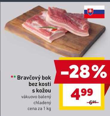 Bravčový bok bez kosti s kožou vákuovo balený chladený cena za 1 kg