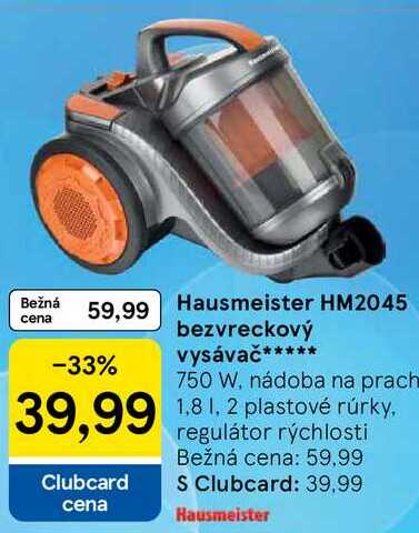 Hausmeister HM2045 bezvreckový vysávač