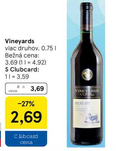 Vineyards, 0,75 l