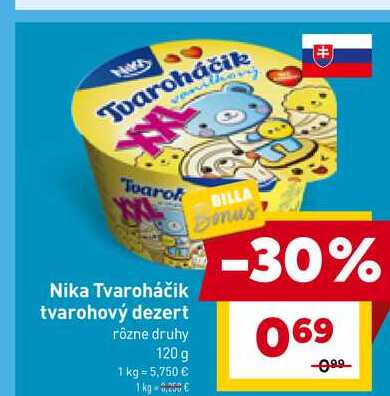 Nika Tvaroháčik tvarohový dezert rôzne druhy 120 g