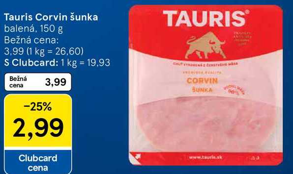 Tauris Corvin šunka, 150 g 