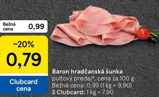 Baron hradčanská šunka, cena za 100 g 