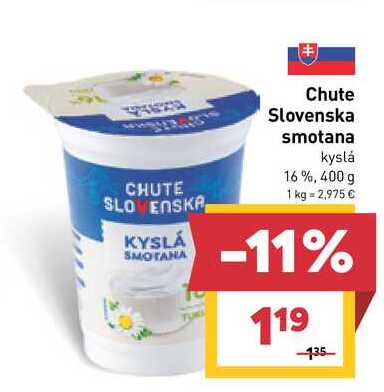 Chute Slovenska smotana kyslá 16%, 400 g v akcii