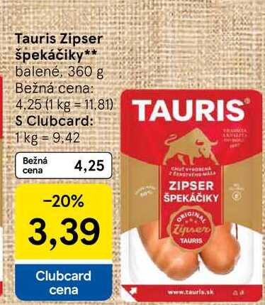 Tauris Zipser špekáčiky balené, 360 g  