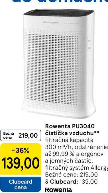 Rowenta PU3040 čistička vzduchu filtračná kapacita 300 m³/h