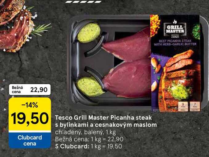 Tesco Grill Master Picanha steak s bylinkami a cesnakovým maslom chladený, balený, 1 kg 