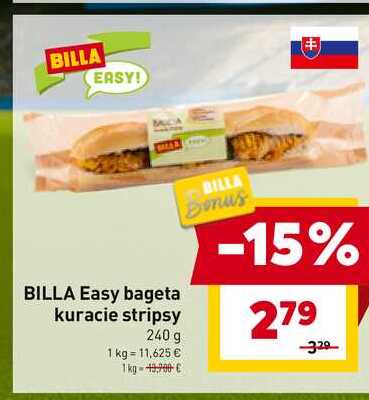 BILLA Easy bageta kuracie stripsy 240 g 