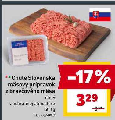 Chute Slovenska mäsový prípravok z bravčového mäsa mletý v ochrannej atmosfére 500 g