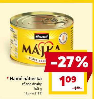 Hamé nátierka rôzne druhy 160 g