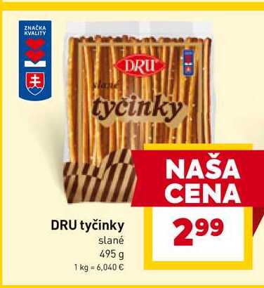 DRU tyčinky slané 495 g