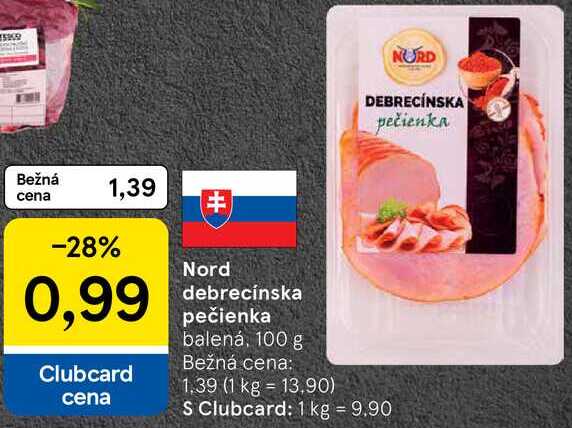 Nord debrecínska pečienka, 100 g 