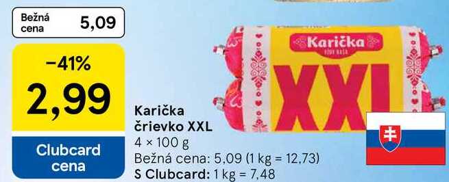 Karička črievko XXL, 4x 100 g 