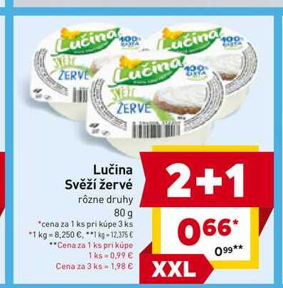 Lučina Svěží žervé rôzne druhy 80 g 