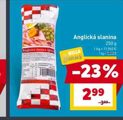 Anglická slanina 250 g 