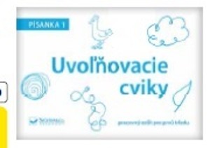 Písanka 1 Uvoľňovacie cviky