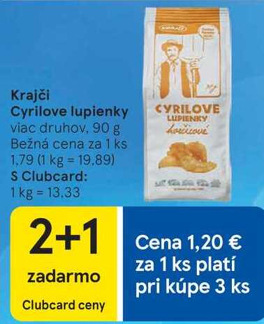 Krajči Cyrilove lupienky, 90 g